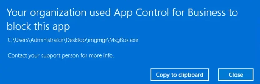 Windows error dialog stating the app cannot run because of an Application Control policy
