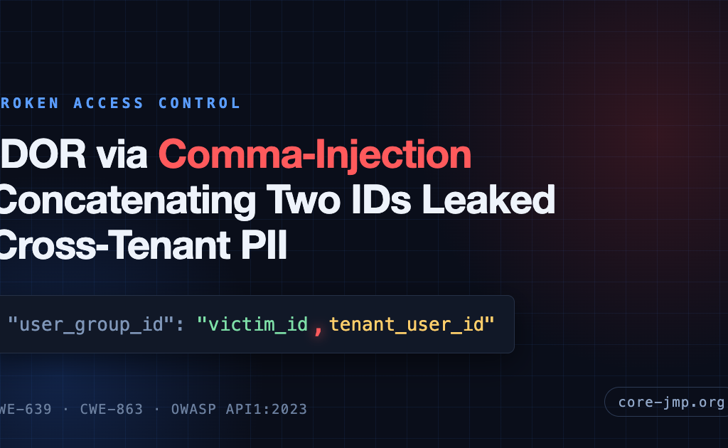 IDOR via Comma-Injection: How Concatenating Two IDs Leaked Cross-Tenant PII