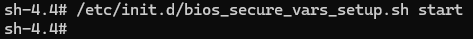 bios_secure_vars_setup.sh rerun