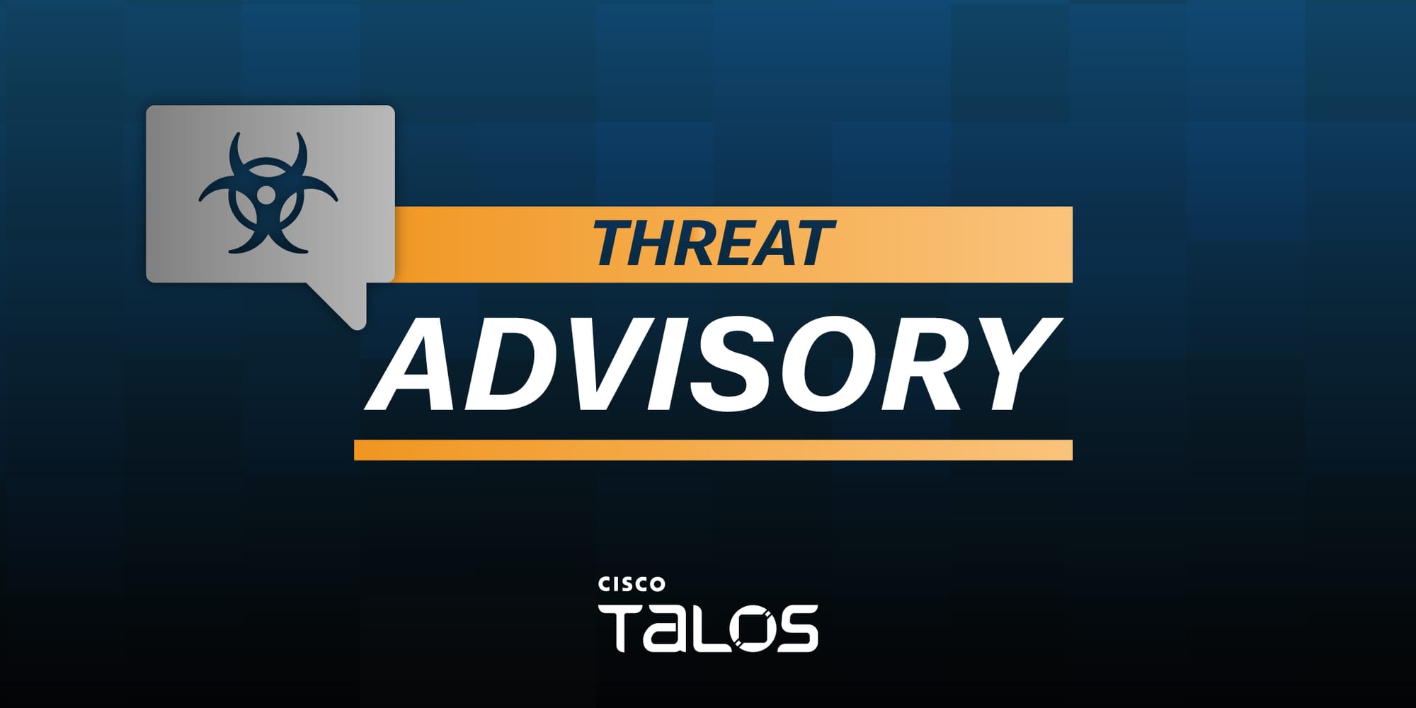 Cisco Talos threat advisory banner