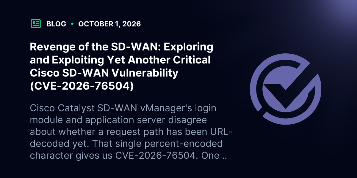 Open Graph card for Revenge of the SD-WAN CVE-2026-76504 on VulnCheck