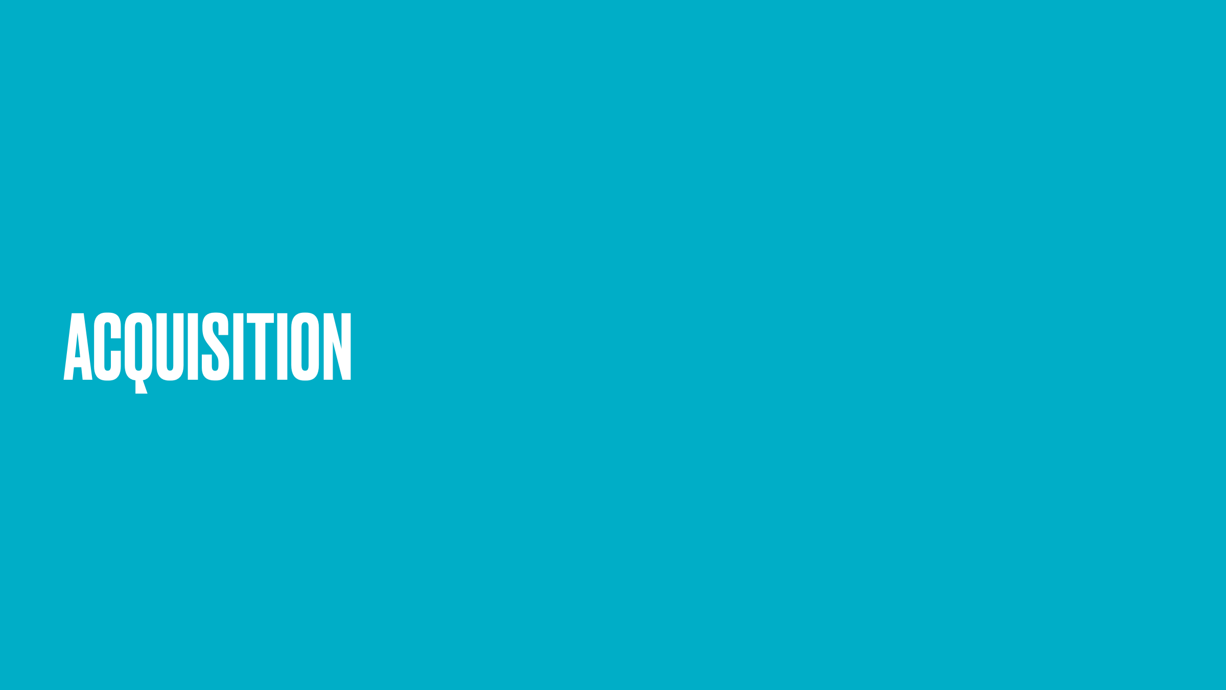 Section title: Acquisition