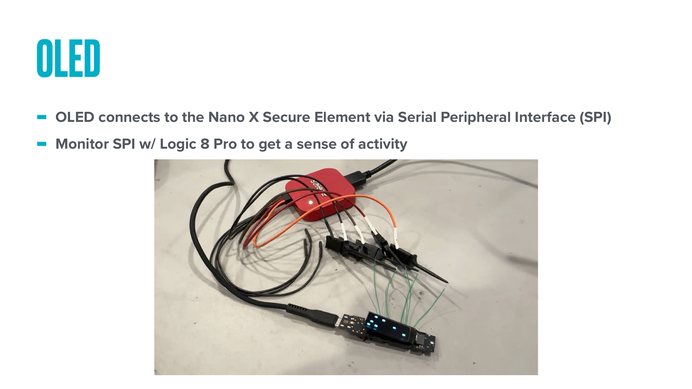OLED connected to the Secure Element via SPI, monitored with a Logic 8 Pro